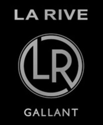 Міжнародна реєстрація торговельної марки № 1499807: LA RIVE LR GALLANT