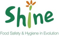 Міжнародна реєстрація торговельної марки № 1505708: Shine Food Safety & Hygiene in Evolution
