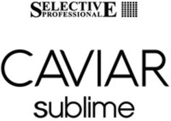 Міжнародна реєстрація торговельної марки № 1506323: SELECTIVE PROFESSIONAL CAVIAR sublime