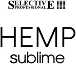 Міжнародна реєстрація торговельної марки № 1506598: SELECTIVE PROFESSIONAL HEMP sublime