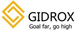 Міжнародна реєстрація торговельної марки № 1517312: GIDROX Goal far, go high