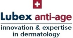 Міжнародна реєстрація торговельної марки № 1530702: Lubex anti-age innovation & expertise in dermatology