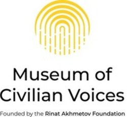 Міжнародна реєстрація торговельної марки № 1567120: Museum of Civilian Voices Founded by the Rinat Akhmetov Foundation