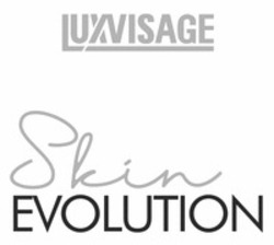 Міжнародна реєстрація торговельної марки № 1571497: LUXVISAGE Skin EVOLUTION