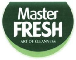 Міжнародна реєстрація торговельної марки № 1600225: Master FRESH ART OF CLEANNESS