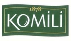 Міжнародна реєстрація торговельної марки № 1620557: KOMILI 1878