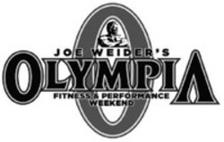 Міжнародна реєстрація торговельної марки № 1625539: JOE WEIDER'S OLYMPIA FITNESS & PERFORMANCE WEEKEND