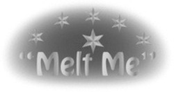 Міжнародна реєстрація торговельної марки № 1625679: "Melt Me"