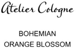 Міжнародна реєстрація торговельної марки № 1626525: Atelier Cologne BOHEMIAN ORANGE BLOSSOM