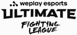 Міжнародна реєстрація торговельної марки № 1639290: weplay esports ULTIMATE FIGHTING LEAGUE