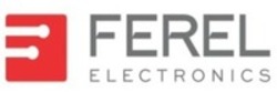 Міжнародна реєстрація торговельної марки № 1644991: FEREL ELECTRONICS