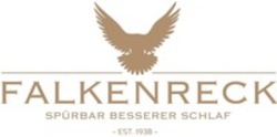 Міжнародна реєстрація торговельної марки № 1682282: FALKENRECK SPÜRBAR BESSERER SCHLAF ~ EST. 1938 ~