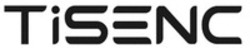 Міжнародна реєстрація торговельної марки № 1689514: TiSENC