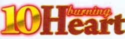 Міжнародна реєстрація торговельної марки № 1697182: 10 burning Heart