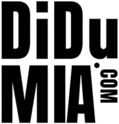 Міжнародна реєстрація торговельної марки № 1702605: DiDuMIA.COM