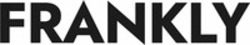 Міжнародна реєстрація торговельної марки № 1704543: FRANKLY
