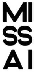 Міжнародна реєстрація торговельної марки № 1707504: MISSAI