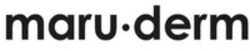 Міжнародна реєстрація торговельної марки № 1717521: maru·derm