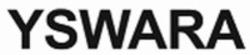 Міжнародна реєстрація торговельної марки № 1729628: YSWARA