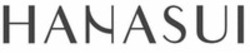 Міжнародна реєстрація торговельної марки № 1736469: HANASUI