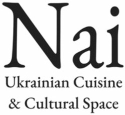 Міжнародна реєстрація торговельної марки № 1743021: Nai Ukrainian Cuisine & Cultural Space