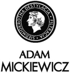 Міжнародна реєстрація торговельної марки № 1744099: SIEDMIOKROTNA DESTYLACJA FILTRACJA ADAM MICKIEWICZ