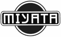 Міжнародна реєстрація торговельної марки № 1746839: MIYATA