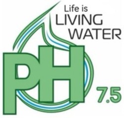 Міжнародна реєстрація торговельної марки № 1773518: Life is LIVING WATER PH 7.5