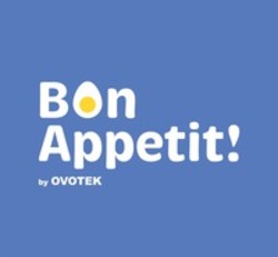Міжнародна реєстрація торговельної марки № 1775742: Bon Appetit! by OVOTEK