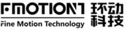 Міжнародна реєстрація торговельної марки № 1788186: FMOTIONT Fine Motion Technology