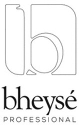 Міжнародна реєстрація торговельної марки № 1793229: B bheysé PROFESSIONAL