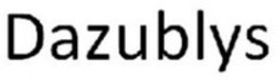Міжнародна реєстрація торговельної марки № 1794440: Dazublys