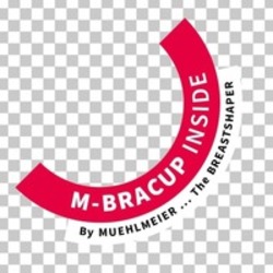 Міжнародна реєстрація торговельної марки № 1799153: M-BRACUP INSIDE By MUEHLMEIER The BREASTSHAPER