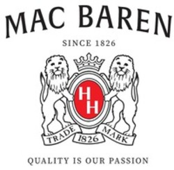 Міжнародна реєстрація торговельної марки № 1810149: MAC BAREN SINCE 1826 H H TRADE MARK 1826 QUALITY IS OUR PASSION