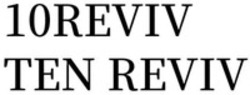 Міжнародна реєстрація торговельної марки № 1815252: 10REVIV TEN REVIV