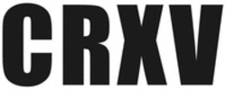 Міжнародна реєстрація торговельної марки № 1834526: CRXV