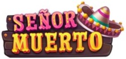 Міжнародна реєстрація торговельної марки № 1837559: SEÑOR MUERTO