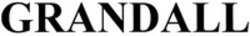 Міжнародна реєстрація торговельної марки № 1837855: GRANDALL