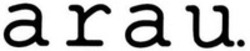 Міжнародна реєстрація торговельної марки № 1849900: arau.