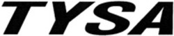 Міжнародна реєстрація торговельної марки № 1855752: TYSA