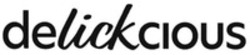 Міжнародна реєстрація торговельної марки № 1859026: delickcious