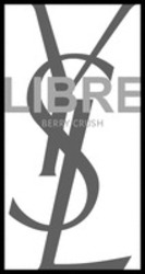 Міжнародна реєстрація торговельної марки № 1860449: YSL LIBRE BERRY CRUSH