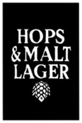 Міжнародна реєстрація торговельної марки № 1862647: HOPS & MALT LAGER