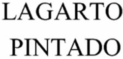 Міжнародна реєстрація торговельної марки № 1865260: LAGARTO PINTADO