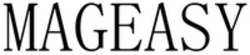 Міжнародна реєстрація торговельної марки № 1869664: MAGEASY