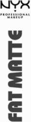 Міжнародна реєстрація торговельної марки № 1870181: NYX PROFESSIONAL MAKEUP FAT MATTE