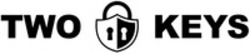 Міжнародна реєстрація торговельної марки № 1872928: TWO KEYS