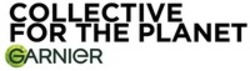 Міжнародна реєстрація торговельної марки № 1877116: COLLECTIVE FOR THE PLANET GARNIER