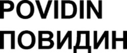 Міжнародна реєстрація торговельної марки № 1881107: POVIDIN