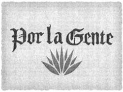 Міжнародна реєстрація торговельної марки № 1884440: Por la Gente